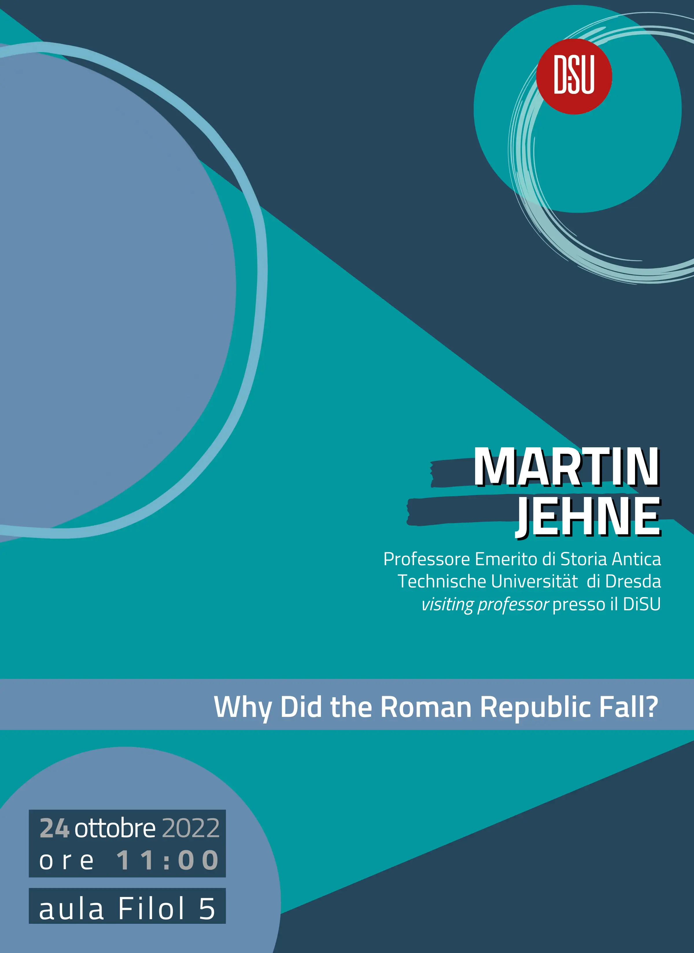 Locandina "Why did the Roman Republic fall?"