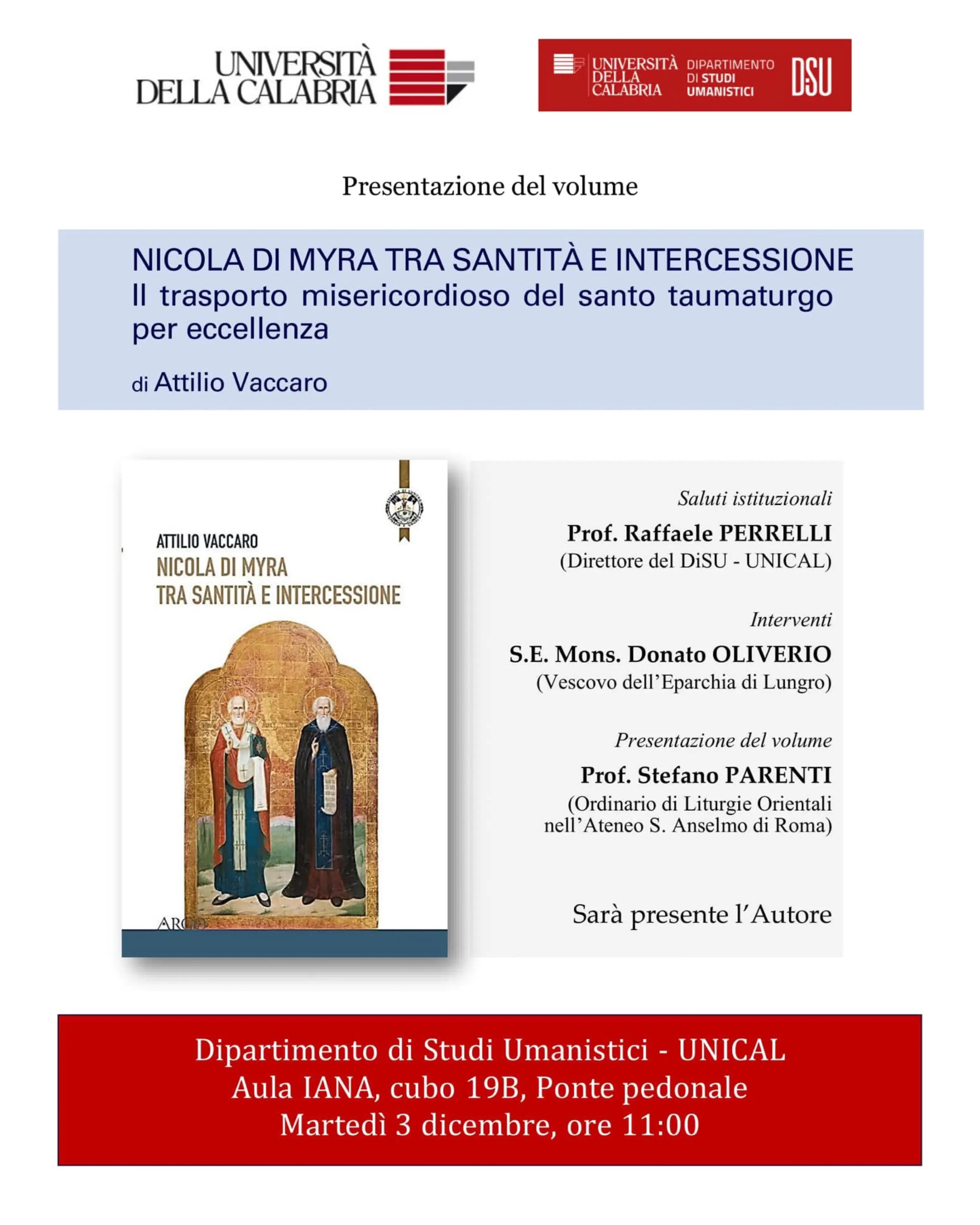 NICOLA DI MYRA TRA SANTITÀ E INTERCESSIONE ll trasporto misericordioso del santo taumaturgo per eccellenza di Attilio Vaccaro