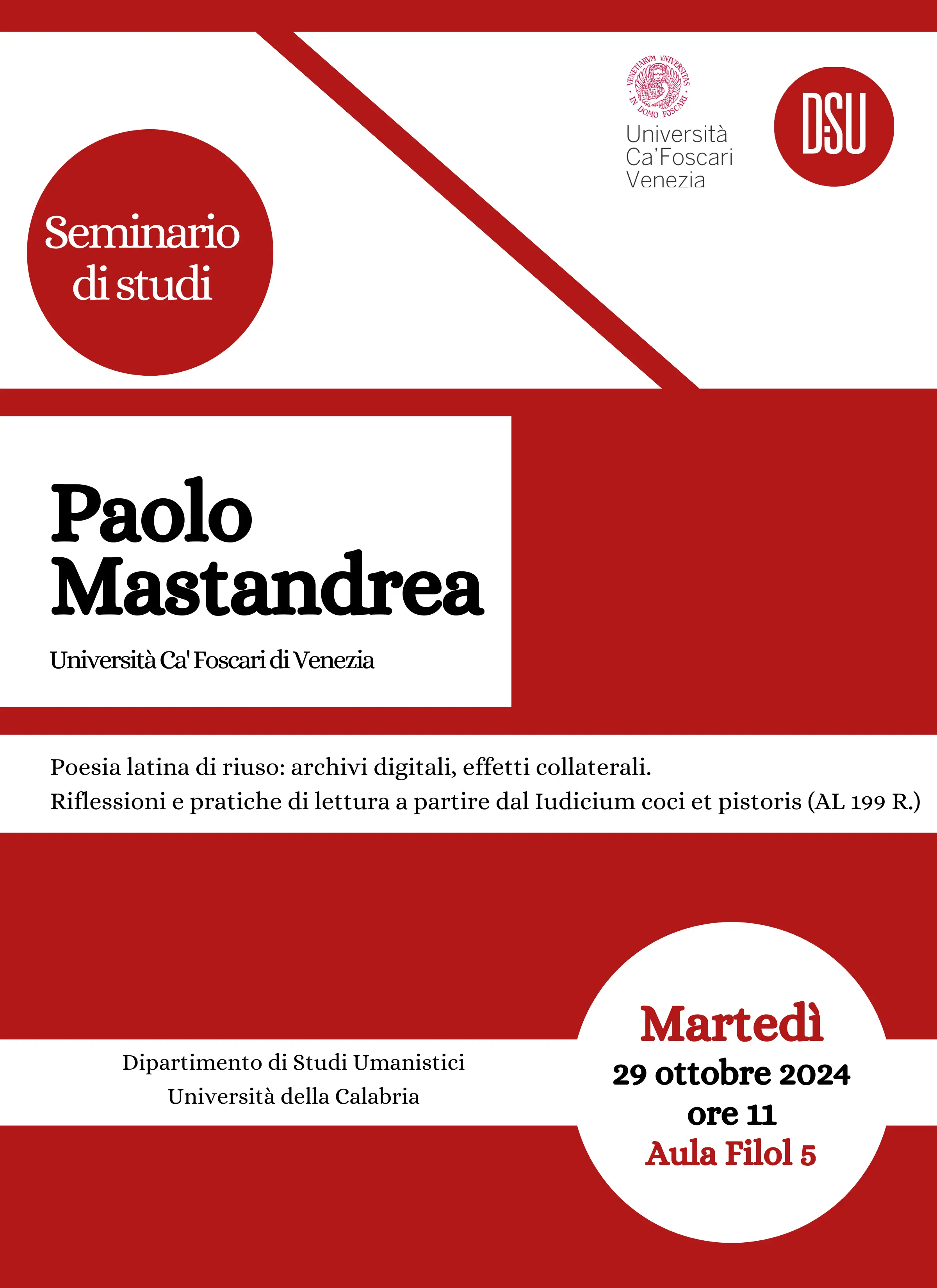 Seminario di studi. Paolo Mastandrea Poesia latina di riuso: archivi digitali, effetti collaterali. Riflessioni e pratiche di lettura a partire dal Iudicium coci et pistoris (AL 199 R.)