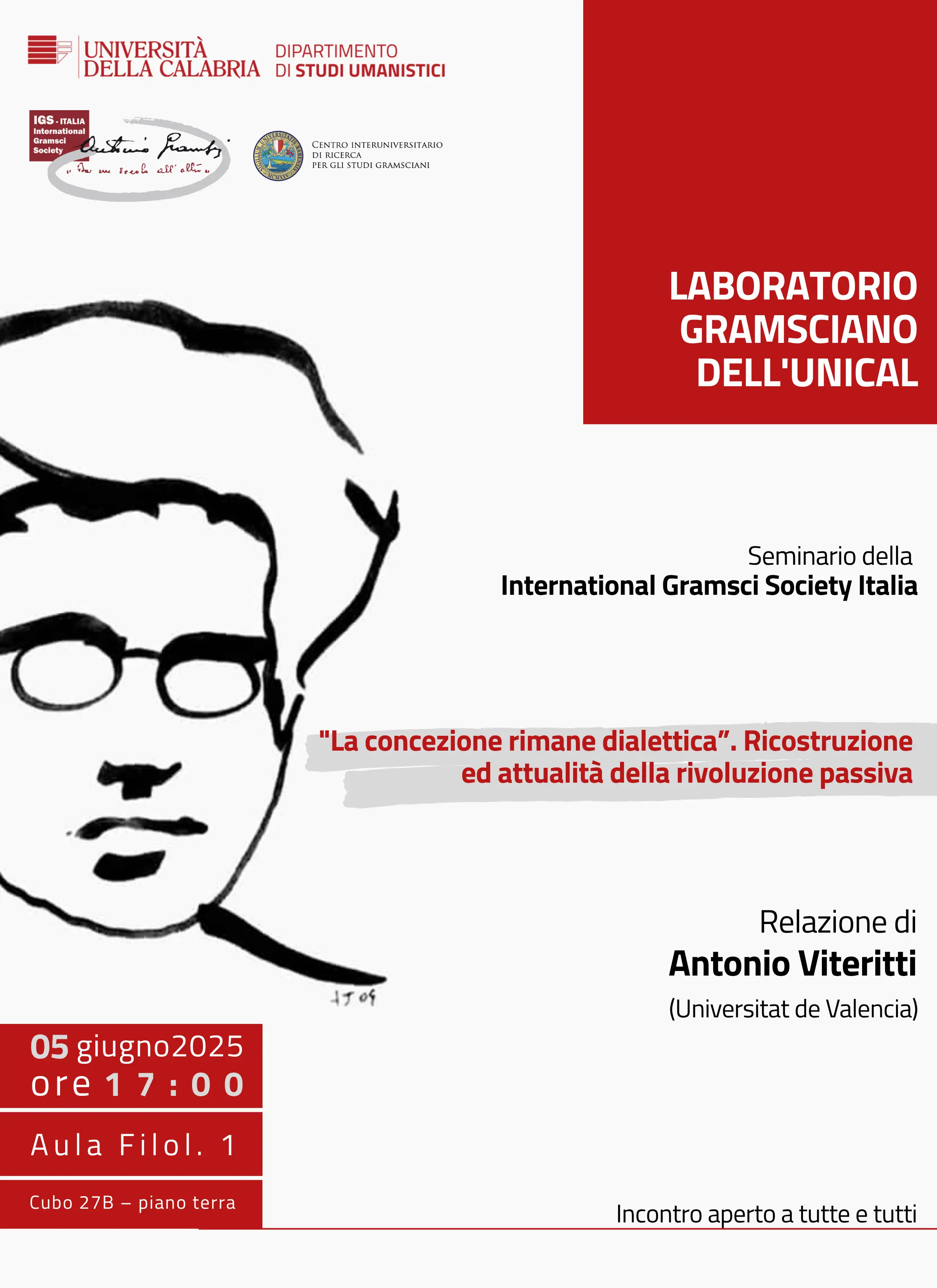 Laboratorio gramsciano "La concezione rimane dialettica”. Ricostruzione ed attualità della rivoluzione passiva
