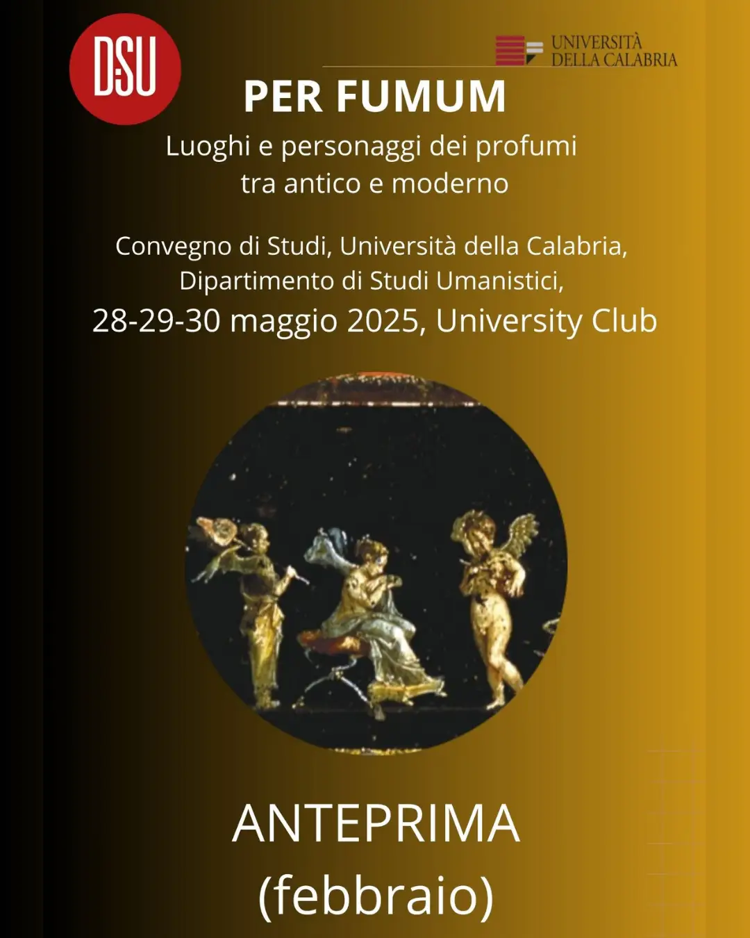 Convegno di Studi Per Fumum
Personaggi e luoghi del profumo tra antico e moderno